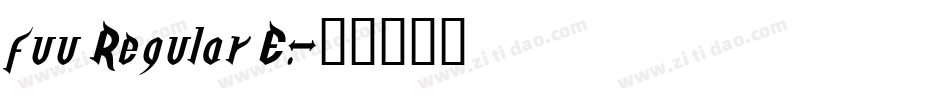 fuu Regular E.字体转换